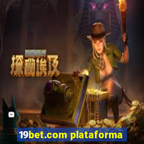 19bet.com plataforma